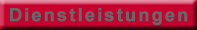 Dienstleistungen